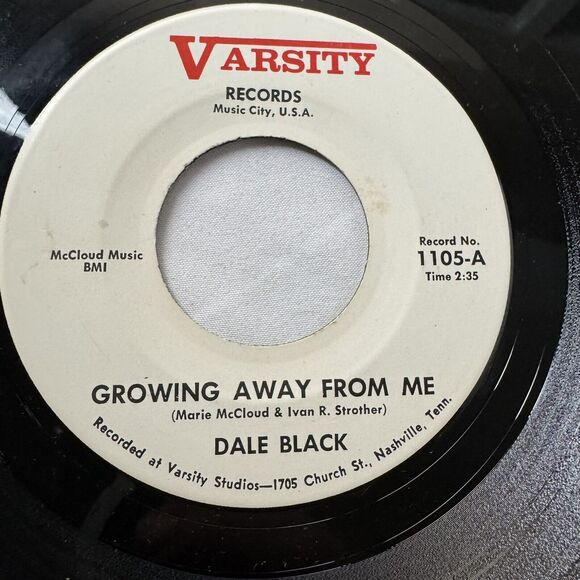 Dale Black Varsity Records VG+/EX 45 Growing Away From Me I’m Not Strong Enough - Picture 3 of 7